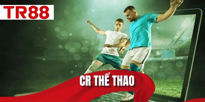 CR thể thao